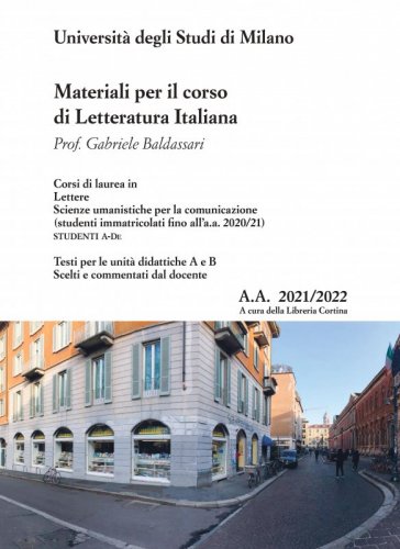 Letteratura italiana. Corso di laurea in Lettere (A-De) a.a. 2021/2022 Prof. Baldassari