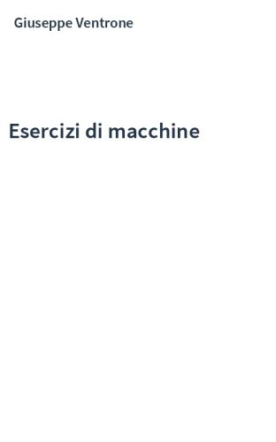 Esercizi di macchine