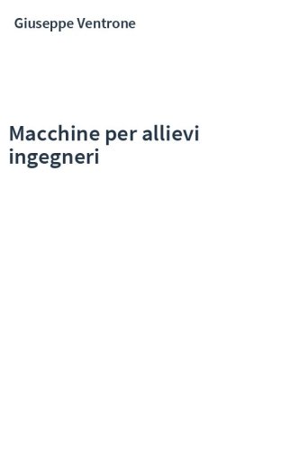 Macchine per allievi ingegneri