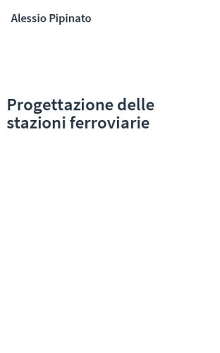 Progettazione delle stazioni ferroviarie