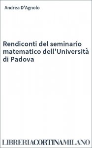 Rendiconti del seminario matematico dell'Università di Padova