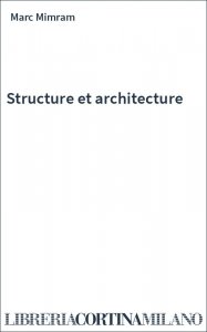 Structure et architecture