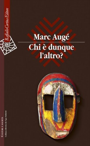 Chi è dunque l'altro?