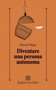 Diventare una persona autonoma