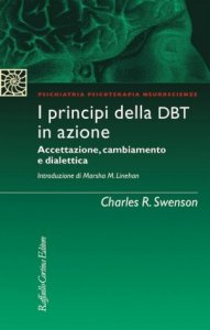 I principi della DBT in azione. Accettazione, cambiamento e dialettica