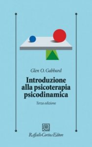 Introduzione alla psicoterapia psicodinamica