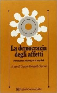 La democrazia degli affetti. Formazione psicologica in ospedale