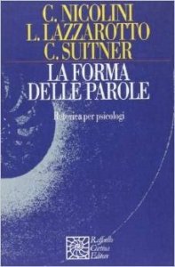 La forma delle parole. Retorica per psicologi