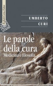 Le parole della cura. Medicina e filosofia