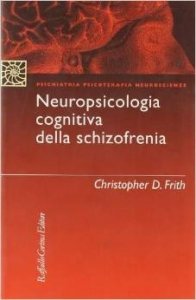 Neuropsicologia cognitiva della schizofrenia