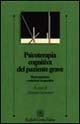 Psicoterapia cognitiva del paziente grave. Metacognizione e relazione terapeutica