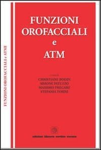 Funzioni orofacciali e ATM