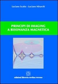Principi di imaging a risonanza magnetica