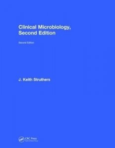 Clinical Microbiology, Second Edition