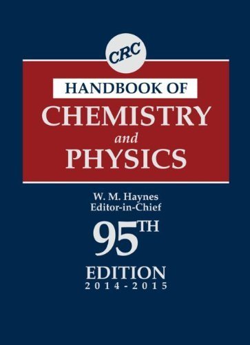 CRC Handbook of Chemistry and Physics 95th Ed.