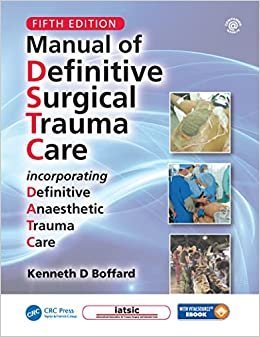 Manual of Definitive Surgical Trauma Care, Fifth Edition