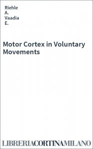Motor Cortex in Voluntary Movements