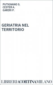 GERIATRIA NEL TERRITORIO