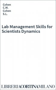 Lab Management Skills for Scientists Dynamics