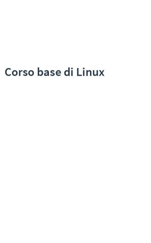 Corso base di Linux