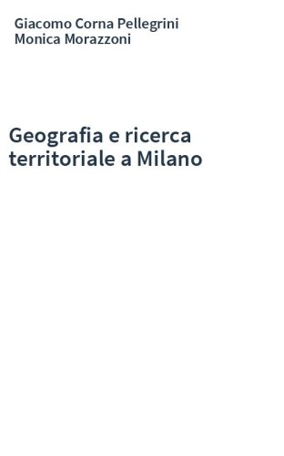 Geografia e ricerca territoriale a Milano