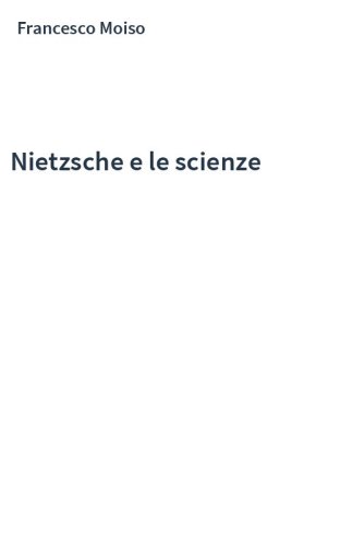 Nietzsche e le scienze