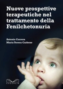 Nuove prospettive terapeutiche nel trattamento della fenilchetonuria