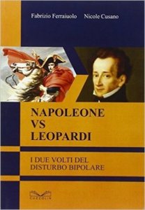 Napoleone vs Leopardi. I due volti del disturbo bipolare