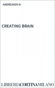 CREATING BRAIN