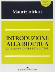 Introduzione alla bioetica