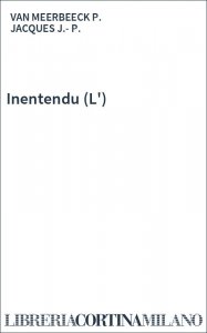 Inentendu (L')