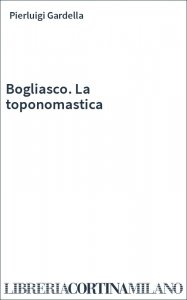 Bogliasco. La toponomastica