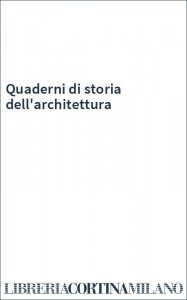 Quaderni di storia dell'architettura