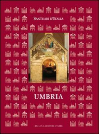Santuari d'Italia. Umbria