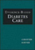 Evidence based diabetes care