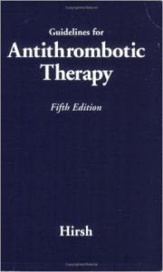 Guidelines for Antithrombotic Therapy