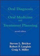Oral diagnosis, oral medicine and treatment planning