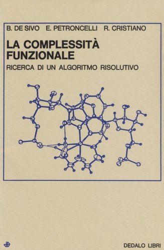 La complessità funzionale. Ricerca di un algoritmo risolutivo