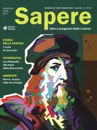 Sapere. Idee e progressi della scienza