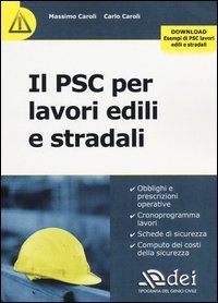 Il PSC per lavori edili e stradali
