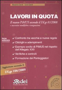 Lavori in quota. Il nuovo PiMUS secondo il Dlgs 81/2008 e successive modifiche e integrazioni
