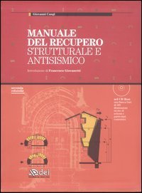 Manuale del recupero strutturale e antisismico