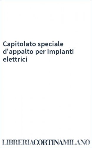 Capitolato speciale d'appalto per impianti elettrici