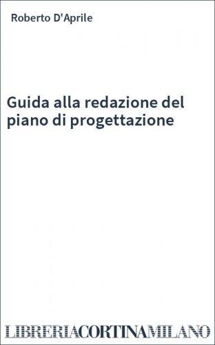 Guida alla redazione del piano di progettazione