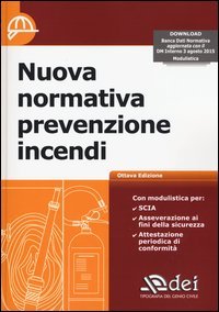 Nuova normativa prevenzione incendi