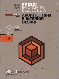 Prezzi informativi dell'edilizia. Architettura e interior design. Marzo 2014
