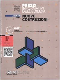 Prezzi informativi dell'edilizia. Nuove costruzioni. Agosto 2012