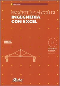 Progetti e calcoli di ingegneria con Excel