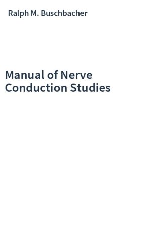 Manual of Nerve Conduction Studies