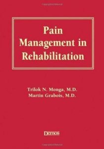 Pain Management in Rehabilitation
